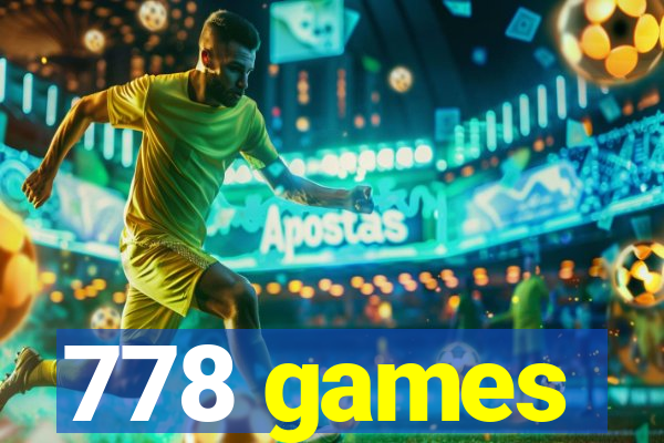 778 games